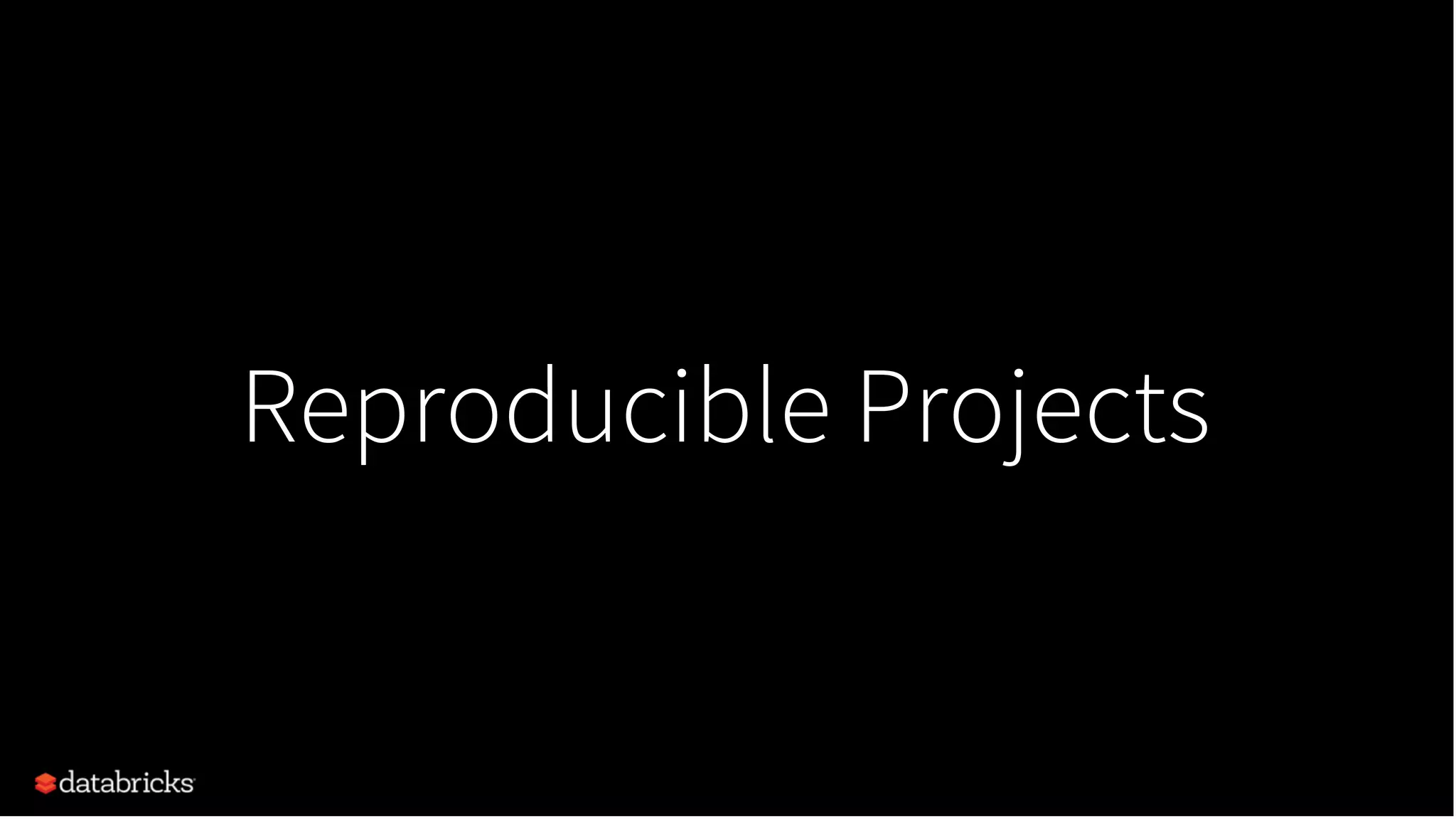 Reproducible Projects
 