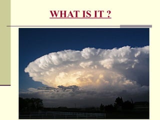 Thunder Types THUNDERSTROM FINAL AD, types, reaons, causes | PPTX