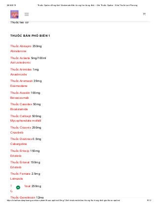 28/6/2019 Thuốc Opdivo 40mg/4ml Nivolumab điều trị ung thư trúng đích – Giá Thuốc Opdivo - Nhà Thuốc Lan Phương
https://nhathuoclanphuong.com/san-pham/thuoc-opdivo-40mg-10ml-nivolumab-dieu-tri-ung-thu-trung-dich-gia-thuoc-opdivo/ 9/12
Thuốc Loãng Xương
Thuốc teo cơ
THUỐC BÁN PHỔ BIẾN 1
Thuốc Abirapro 250mg
Abiraterone
Thuốc Aclasta 5mg/100ml
Axit zoledronic
Thuốc Arimidex 1mg
Anastrozole
Thuốc Aromasin 35mg
Exemestane
Thuốc Avastin 100mg
Bevacizumab
Thuốc Casodex 50mg
Bicalutamide
Thuốc Cellcept 500mg
Mycophenolate mofetil
Thuốc Crizonix 250mg
Crizotinib
Thuốc Dostinex 0.5mg
Cabergoline
Thuốc Erlocip 150mg
Erlotinib
Thuốc Erlonat 150mg
Erlotinib
Thuốc Femara 2.5mg
Letrozole
Thuốc Geftinat 250mg
Gefitinib
Thuốc Genotropin 12mg
 
 