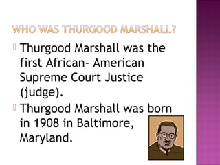 thurgood marshall african american