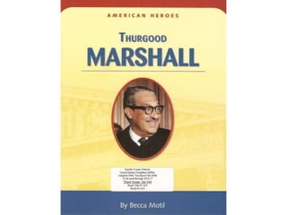 Thurgood marshall pp
