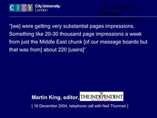 The University for
business
and the professions
“[we] were getting very substantial pages impressions.
Something like 20-3...