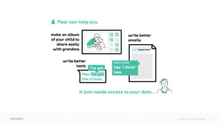 © Cloudera, Inc. All rights reserved. 9
 