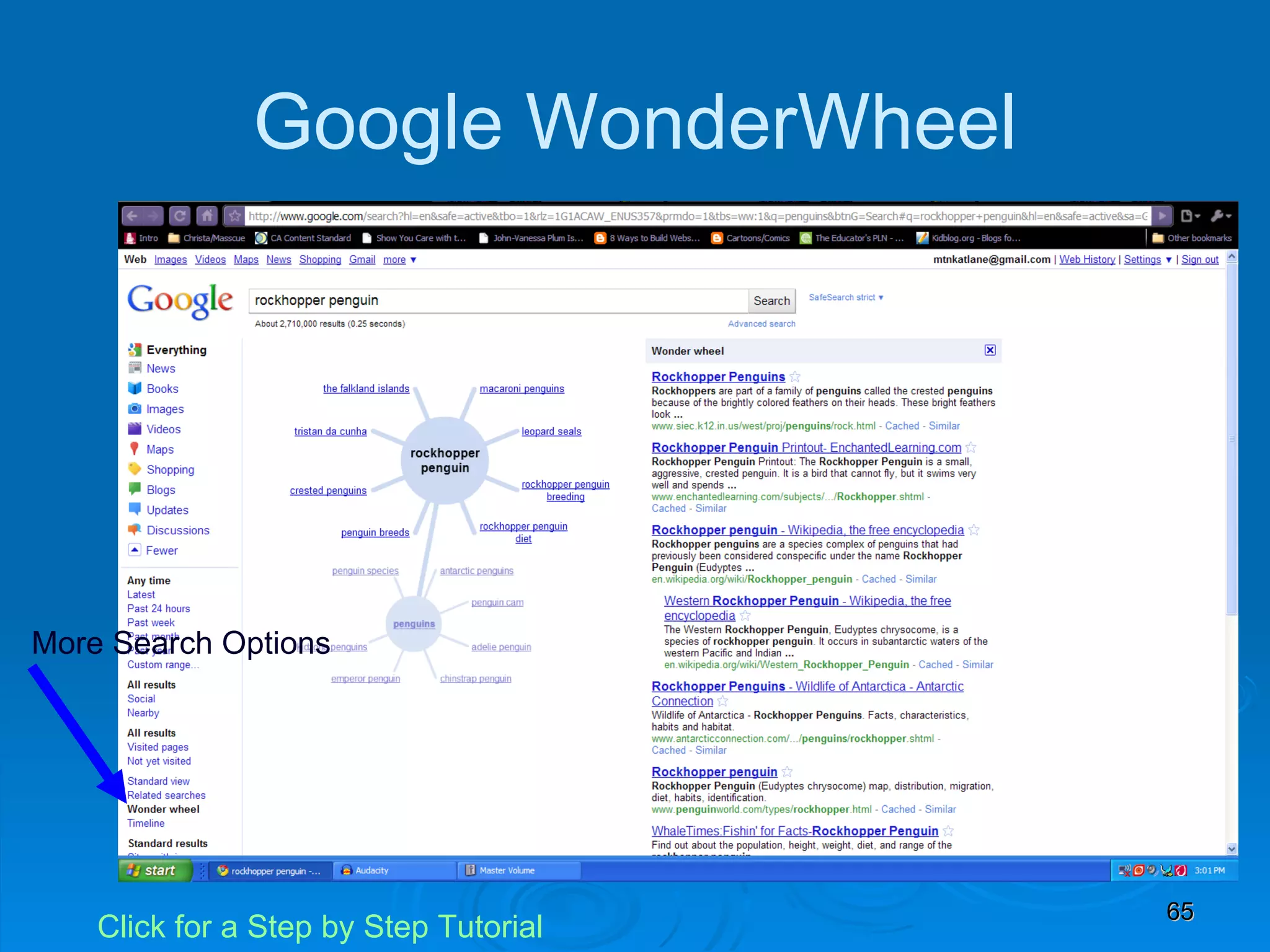 Google WonderWheel More Search Options Click for a Step by Step Tutorial 