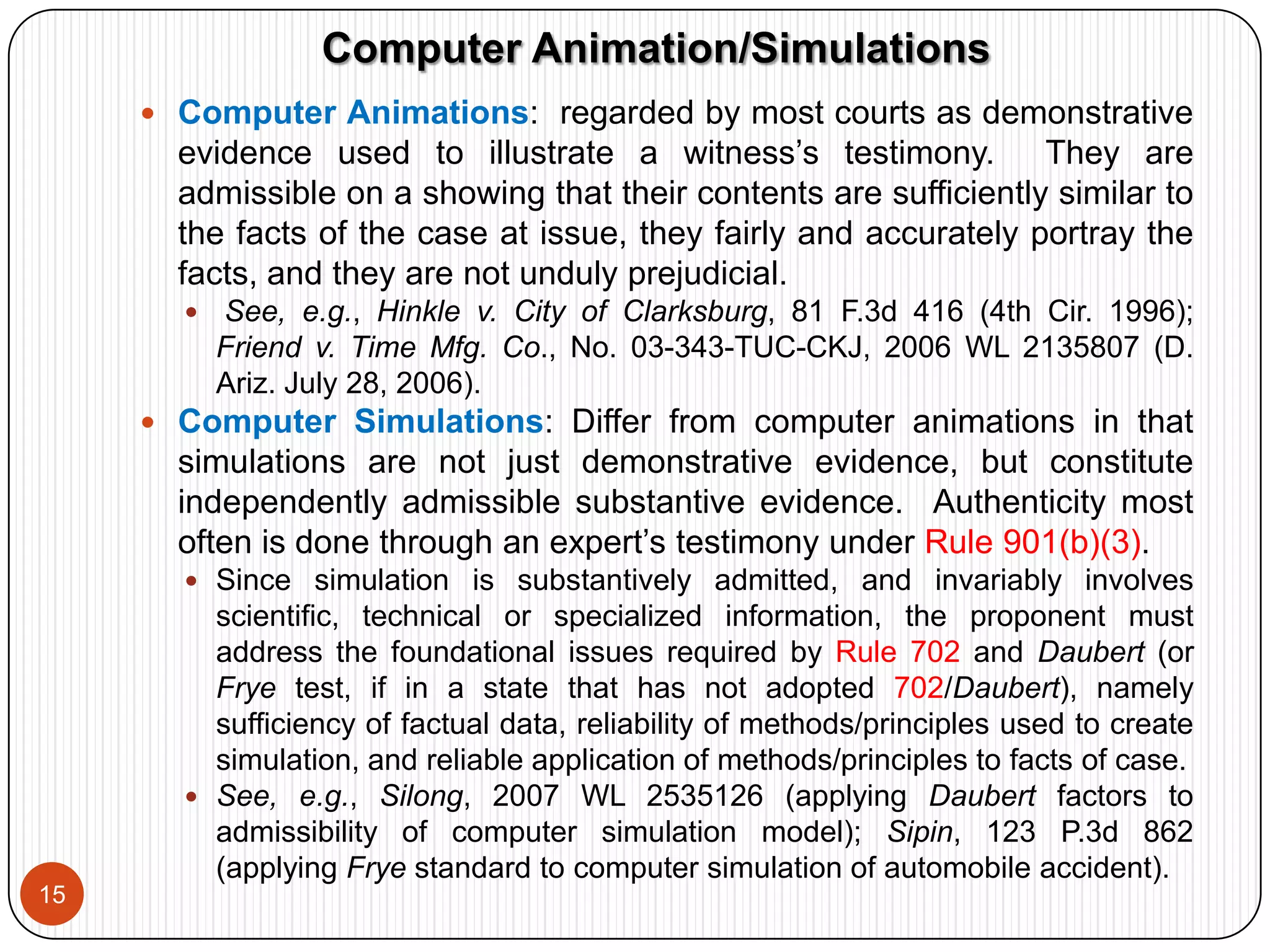 Rule 901(b) (1): Witness with personal knowledge.