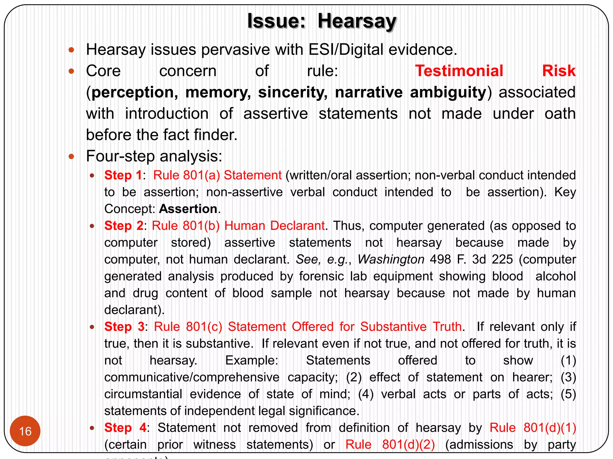 Rule 901(b)(3): Expert witness or comparison of known to unknown, jury decides if authentic.