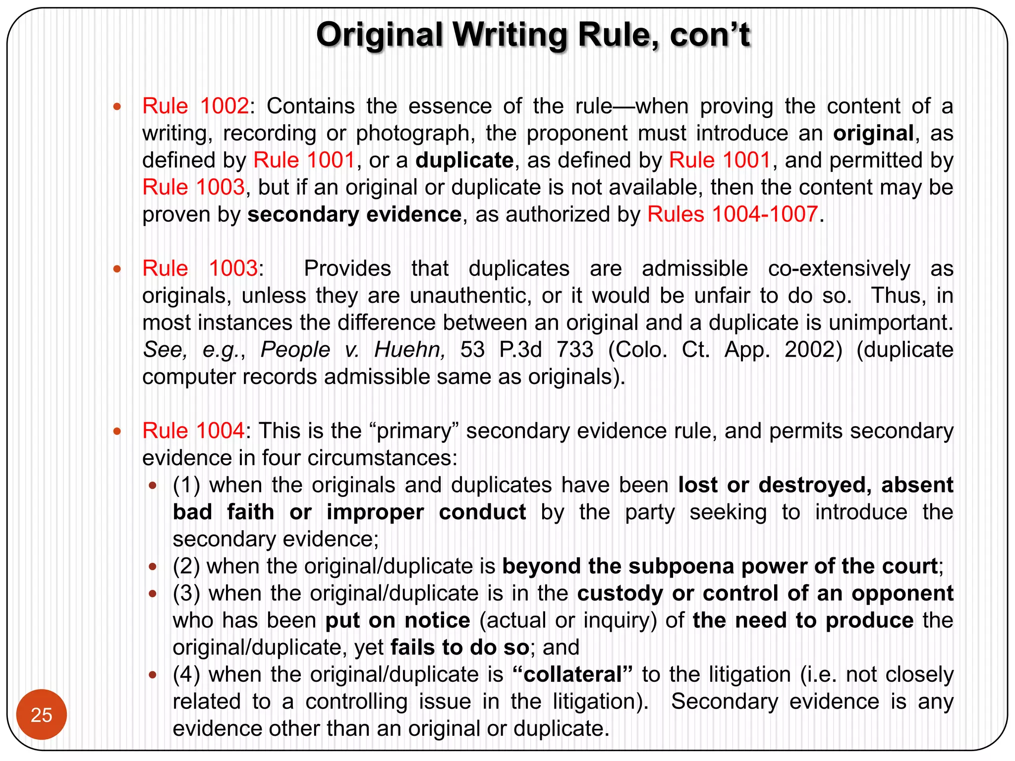 Rule 902(11): Self-authenticating certified copies of domestic business records.  Certification required by rule meets foundational requirements of business record under Rule 803(6). Courts often merge the 902(11)and 803(6) analysis together for digital business records. SeeRambus v. Infineone Technologies AG, 248 F. Supp. 2d 698 (E.D. Va. 2004) (merging 902(11) authentication analysis with 803(6) business records analysis regarding digital records); In Re VeeVinhnee, 336 B.R. 437 (B.A.P. 9th Cir. 2005) (same).
