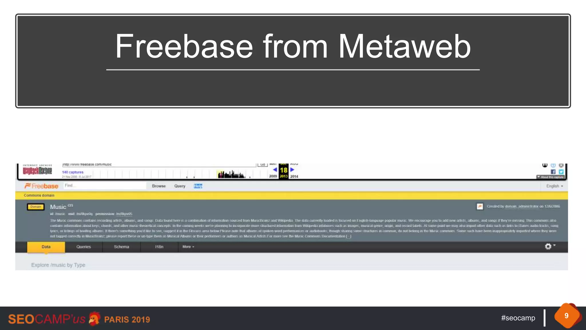 #seocamp 9
Freebase from Metaweb
 