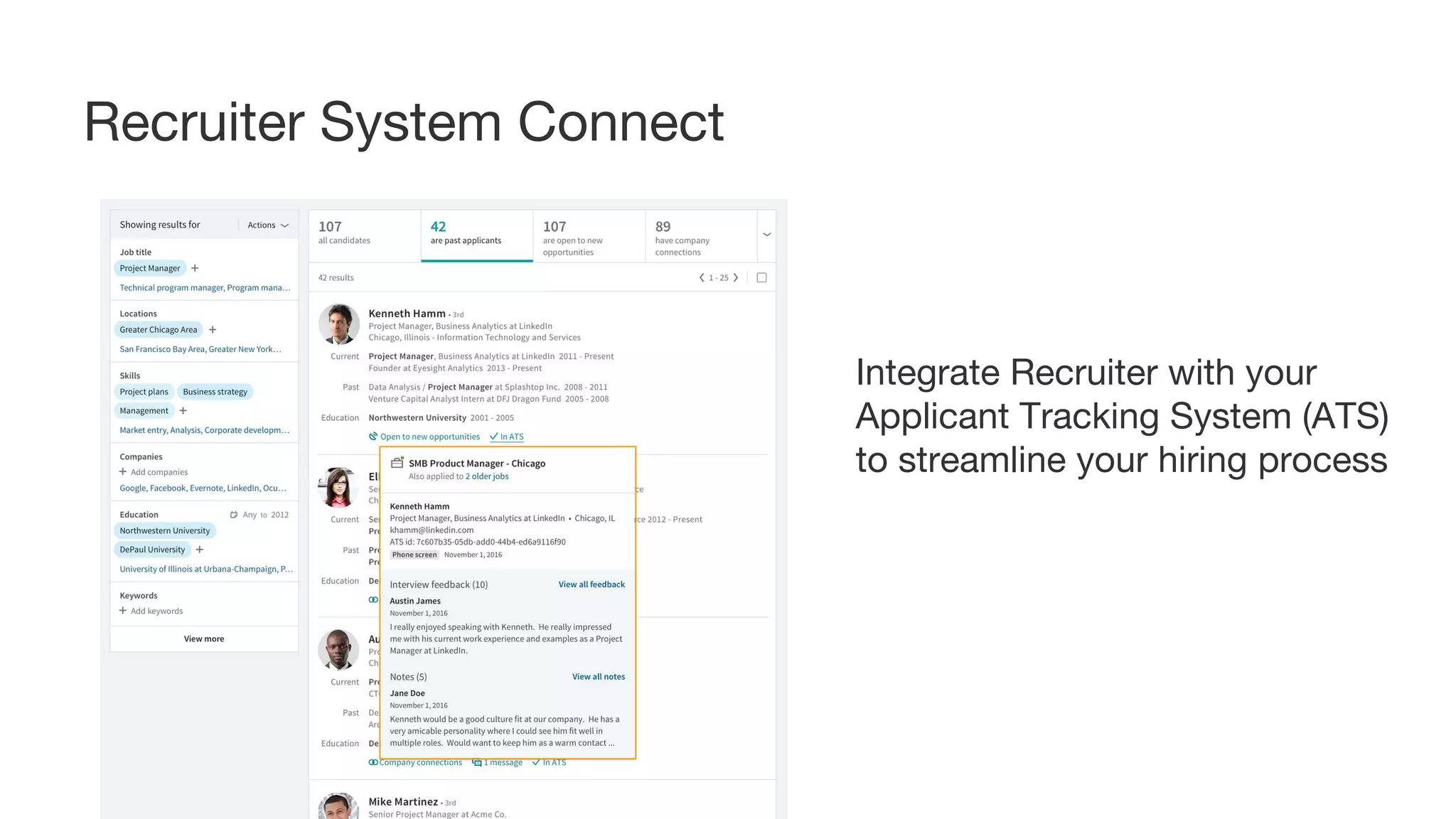 Integrate Recruiter with your
Applicant Tracking System (ATS)
to streamline your hiring process
Recruiter System Connect
 