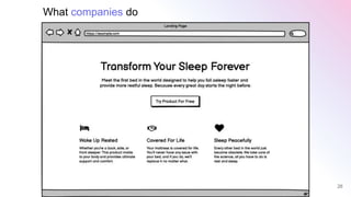 26
What companies do
 