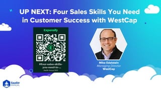 The Four Sales Skills of Customer Success with Westcap