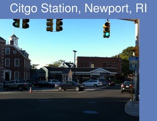 Citgo Station, Newport, RI
 