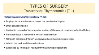 Thymectomy Incision Thymectomy & Thymic Disorders - Clinical Implications, Multimodal and ...