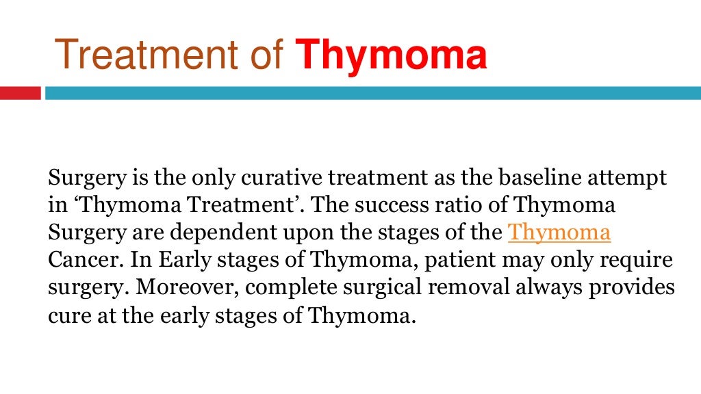 Thymoma Staging, Symptoms, Diagnosis & Chances Of Recovery