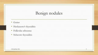 Thyroid nodule management