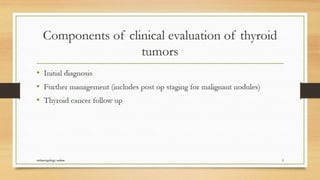 Thyroid nodule management