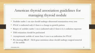 Thyroid nodule management