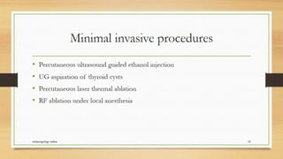 Thyroid nodule management