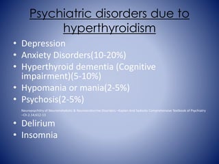 Neuropsychiatric aspects of Thyroid | PPTX