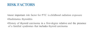 Ptc Risk thyroid-diseases neck mass & thyroid diseases | PDF