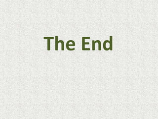 The End
 