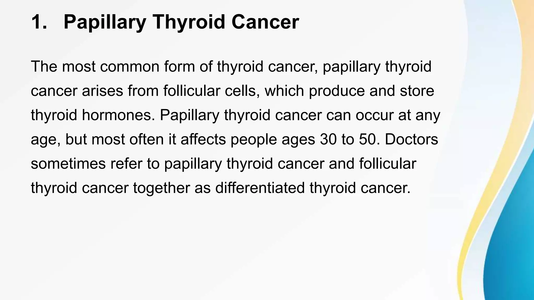 Thyroid Cancer Causes Symptoms And Treatments