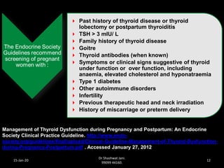THYROID DISEASES IN PREGNANCY BY DR SHASHWAT JANI | PDF