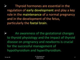 THYROID DISEASES IN PREGNANCY BY DR SHASHWAT JANI | PDF