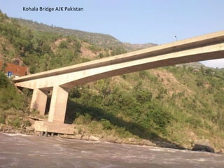 Kohala Bridge AJK Pakistan
 
