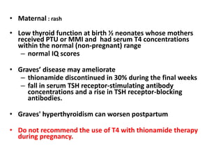 Ptu Rash Thyroid Disorders in Pregnancy- Dr Shahjada Selim | PPTX