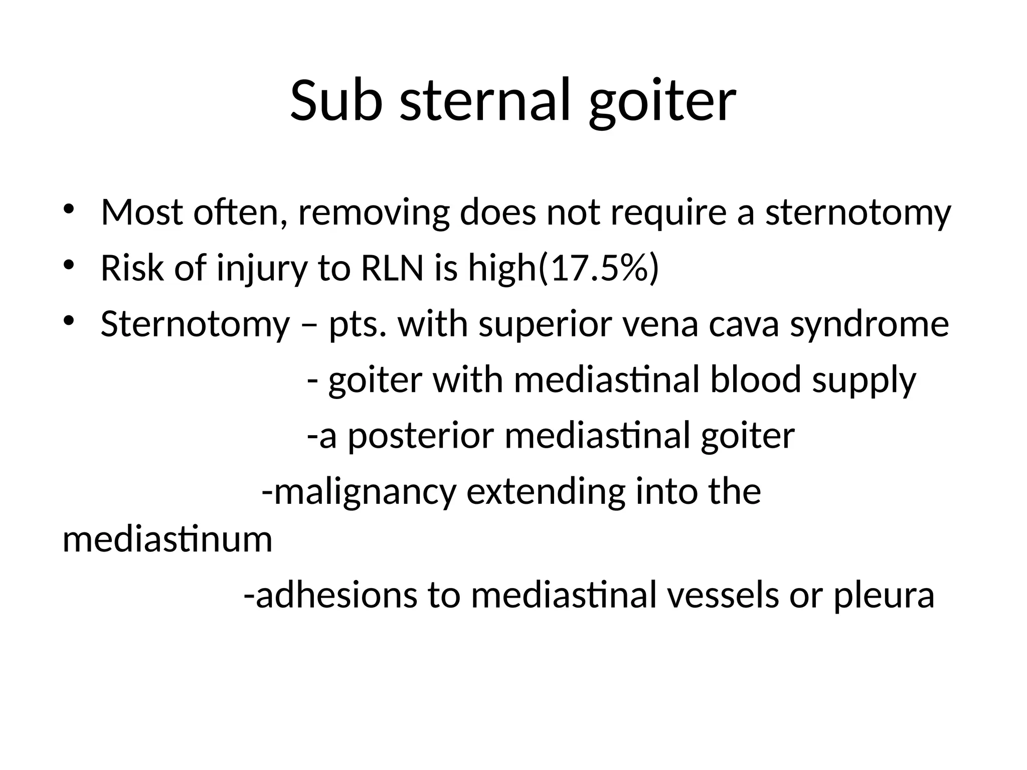 Substernal Goiter Incision Thyroidectomy .pptxTechniques of Thyroidectomy.ppt