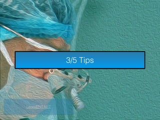 3/5 Tips
LearnENT.NET
 