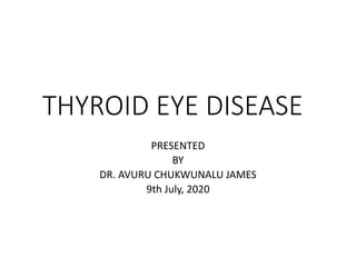 Thyroid eye disease | PPTX