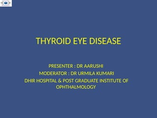 THYROID EYE DISEASE . CLINICAL FEATURES , MANAGEMENT | PPTX