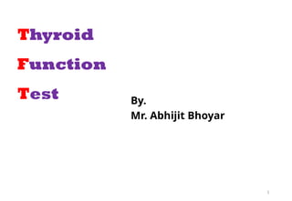 Thyroid Function Test_Nursing.pptx student | PPTX