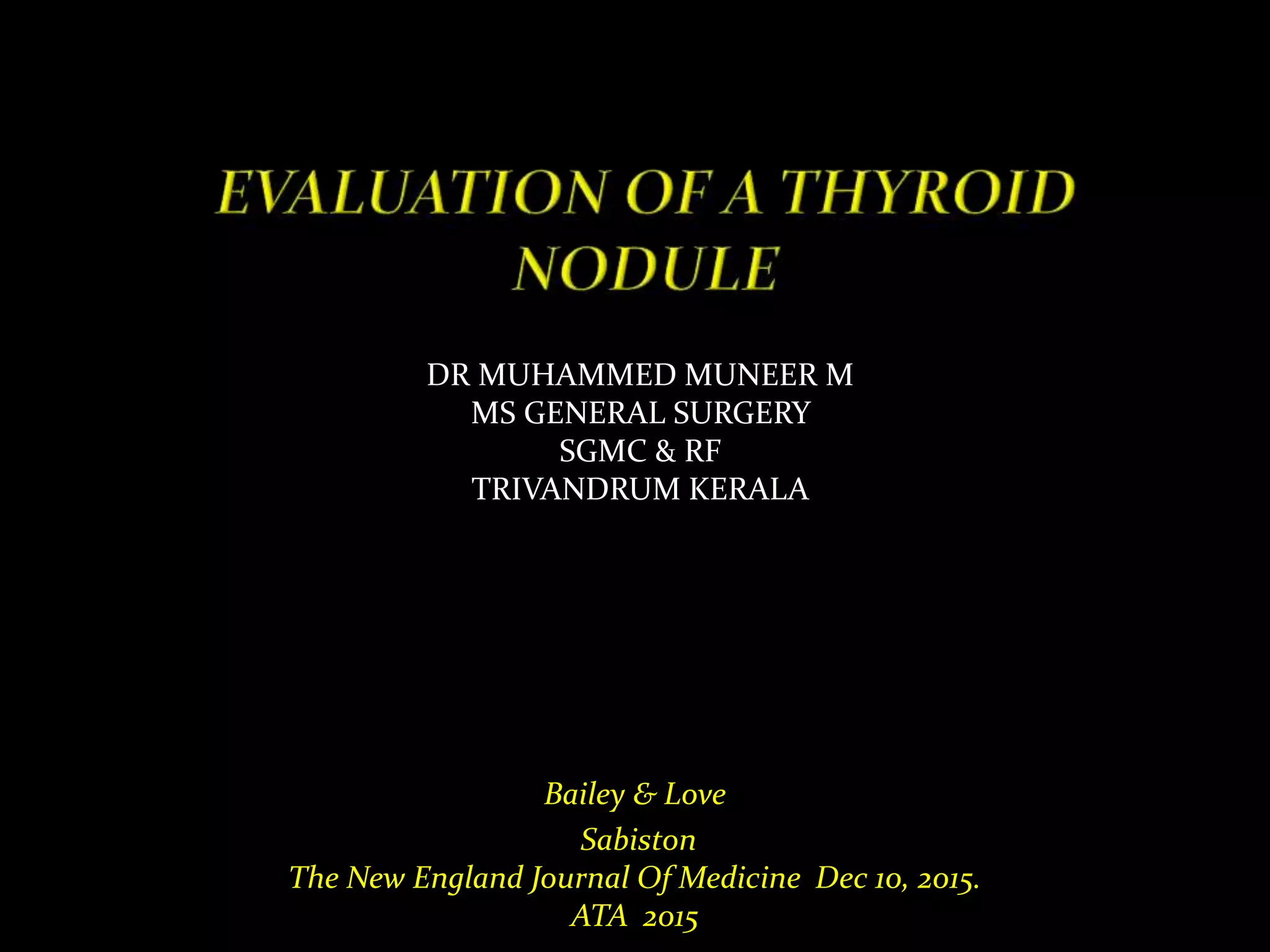 Thyroid nodule work up dr mnr | PPTX