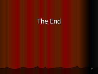 The End
17
 