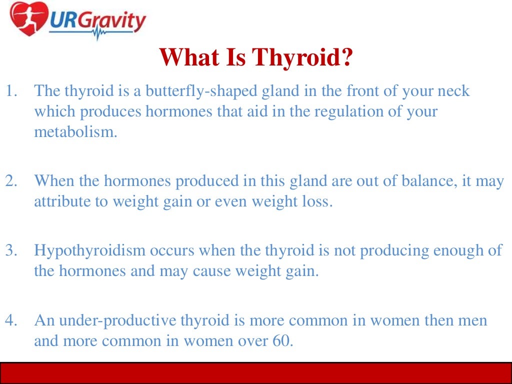 Thyroid weight gain