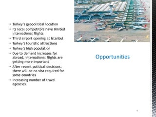 TURKISH AIRLINES SWOT ANALYSIS | PPTX