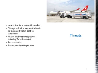 TURKISH AIRLINES SWOT ANALYSIS | PPTX