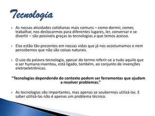 Como você acordou? Utilizou um despertador?