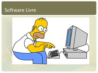 Software Livre
 
