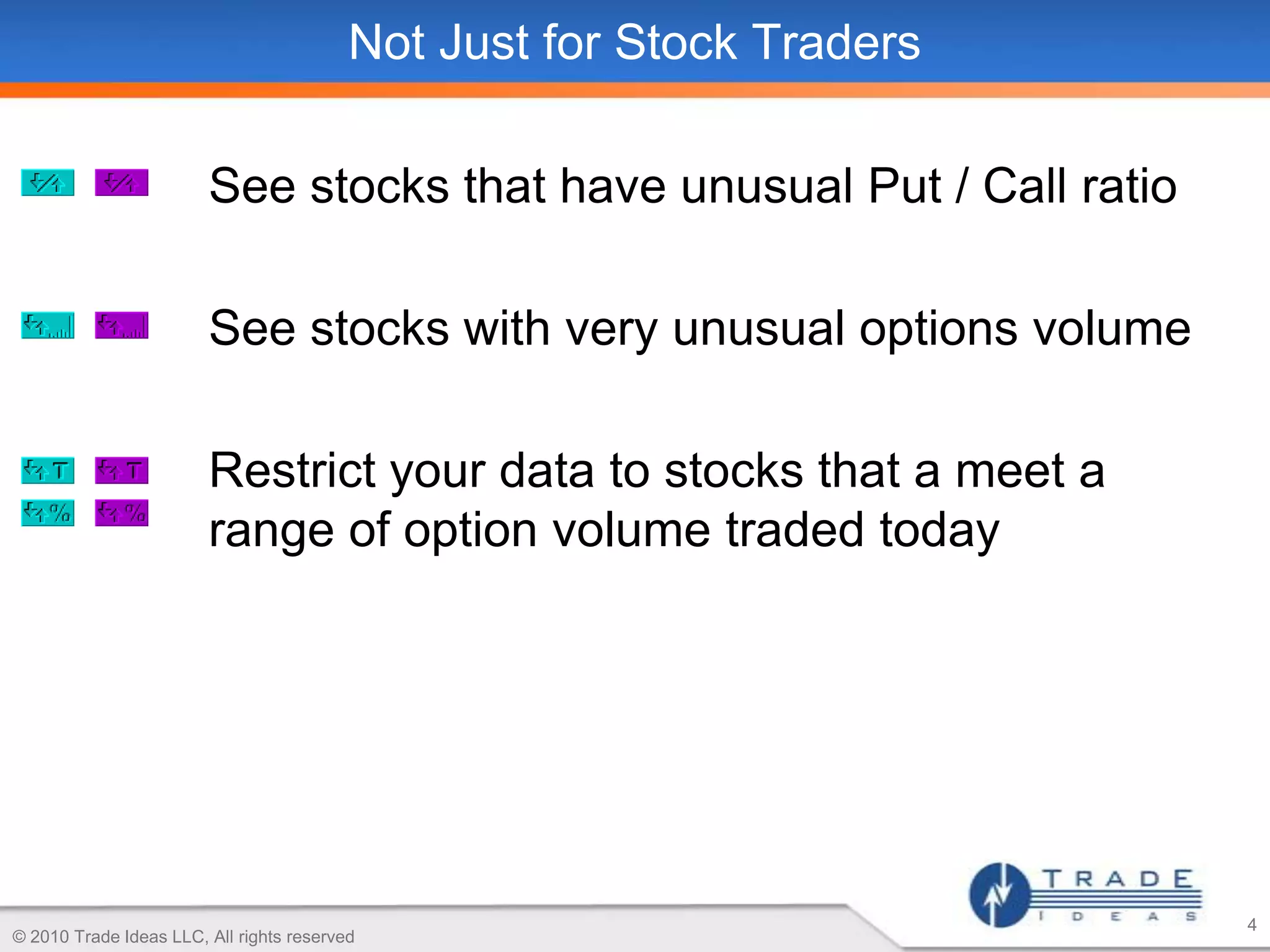 Evens Playing Field: Creates ‘information leverage’