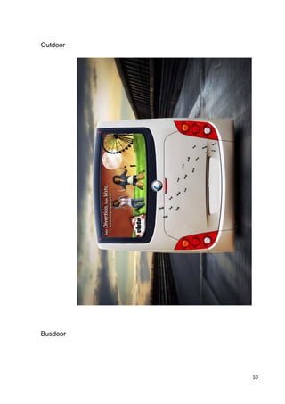 10
Outdoor
Busdoor
 