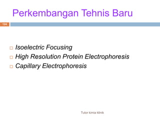 121Hasil ELP protein urineTutor kimia klinik