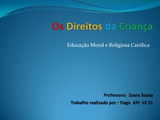 Educação Moral e Religiosa Católica
 