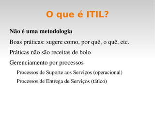 TI não existe para TI, existe para o negócio 