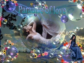 Paradise of love 