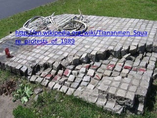 http://en.wikipedia.org/wiki/Tiananmen_Square_protests_of_1989