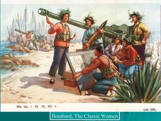 Bombard, The Classic WomenBombard, The Classic Women
 